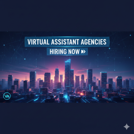 Virtual Assistant Agencies Hiring Now