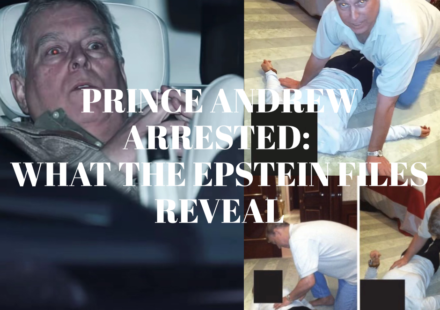 Prince Andrew Arrested: What the Epstein Files Reveal